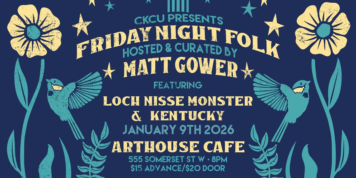Friday Night Folk Ft. Loch Nisse Monster & Kentucky