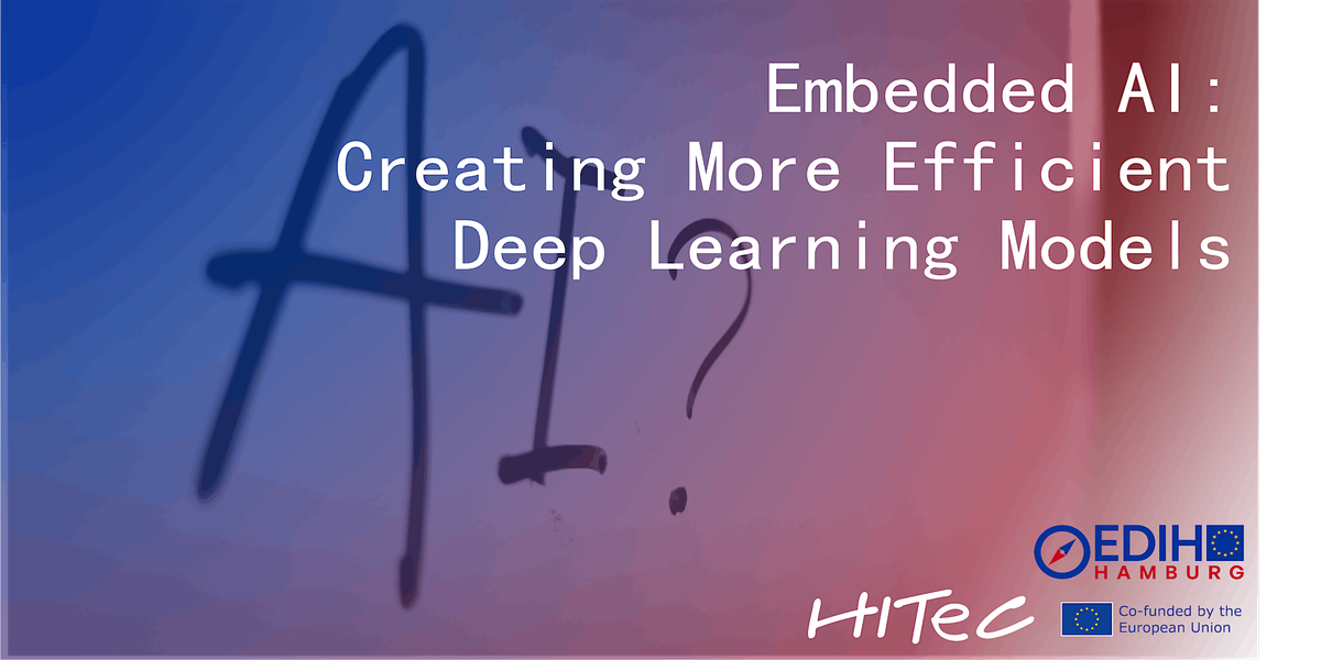 Embedded AI: Creating More Efficient Deep Learning Models