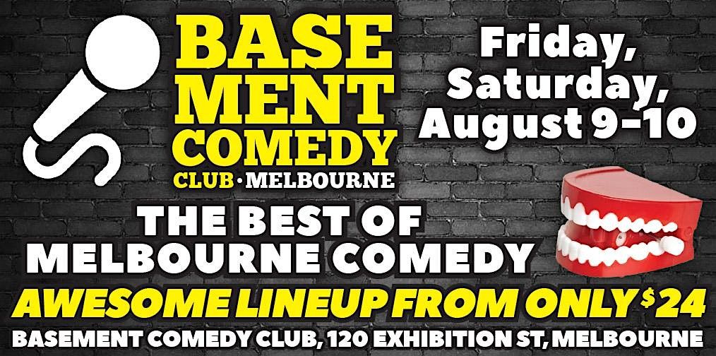 Basement Comedy Club: Friday\/Saturday, August 9\/10, 8pm