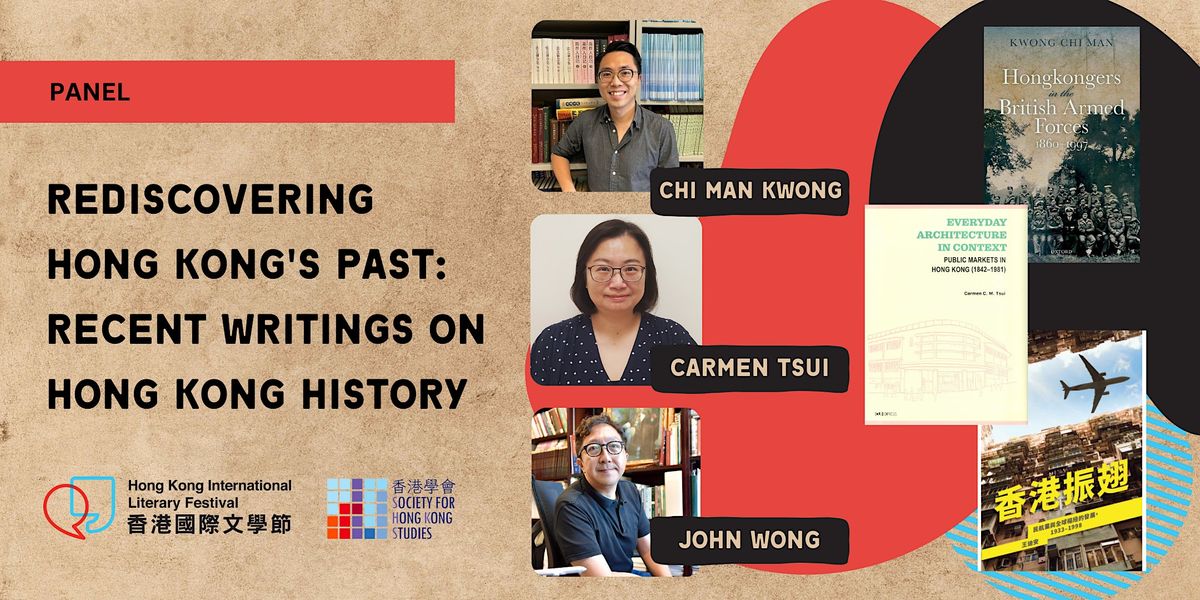 PANEL | Rediscovering Hong Kong's Past: Recent Writings on HK History