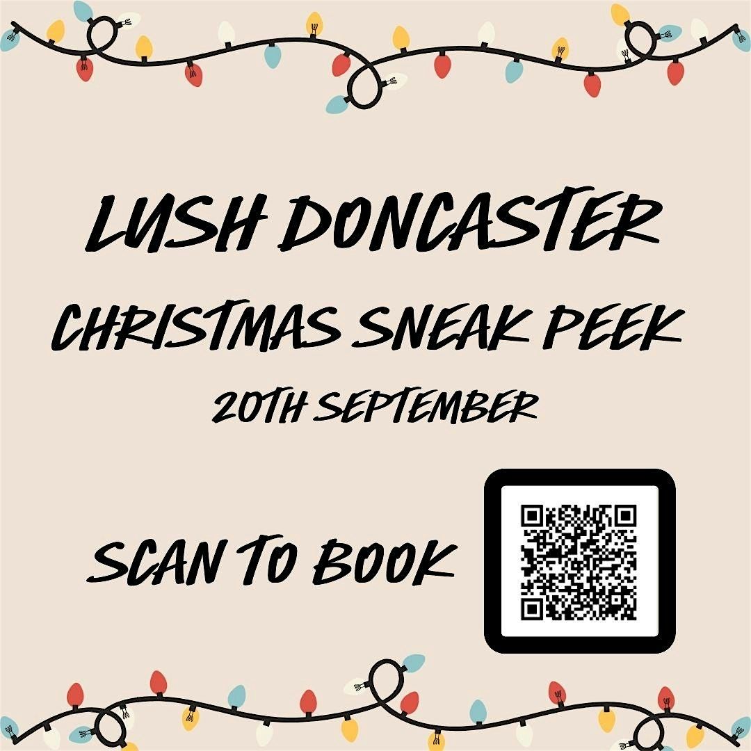 LUSH Doncaster Christmas Sneak Peek Event