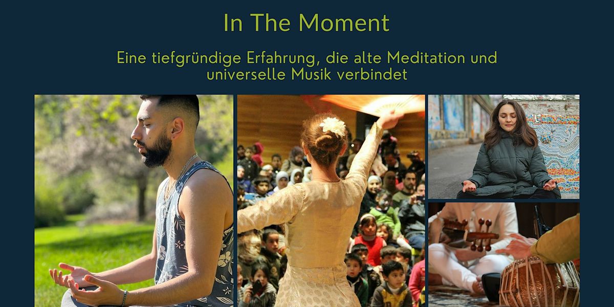 In The Moment - Music and Meditation