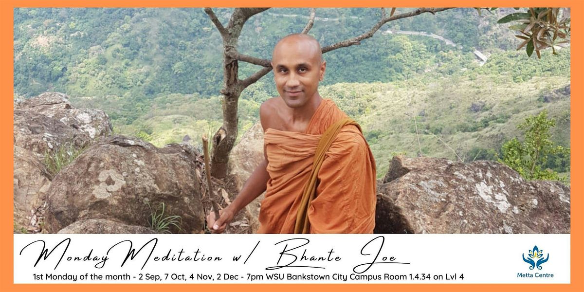 Monday Meditation w\/ Bhante Joe