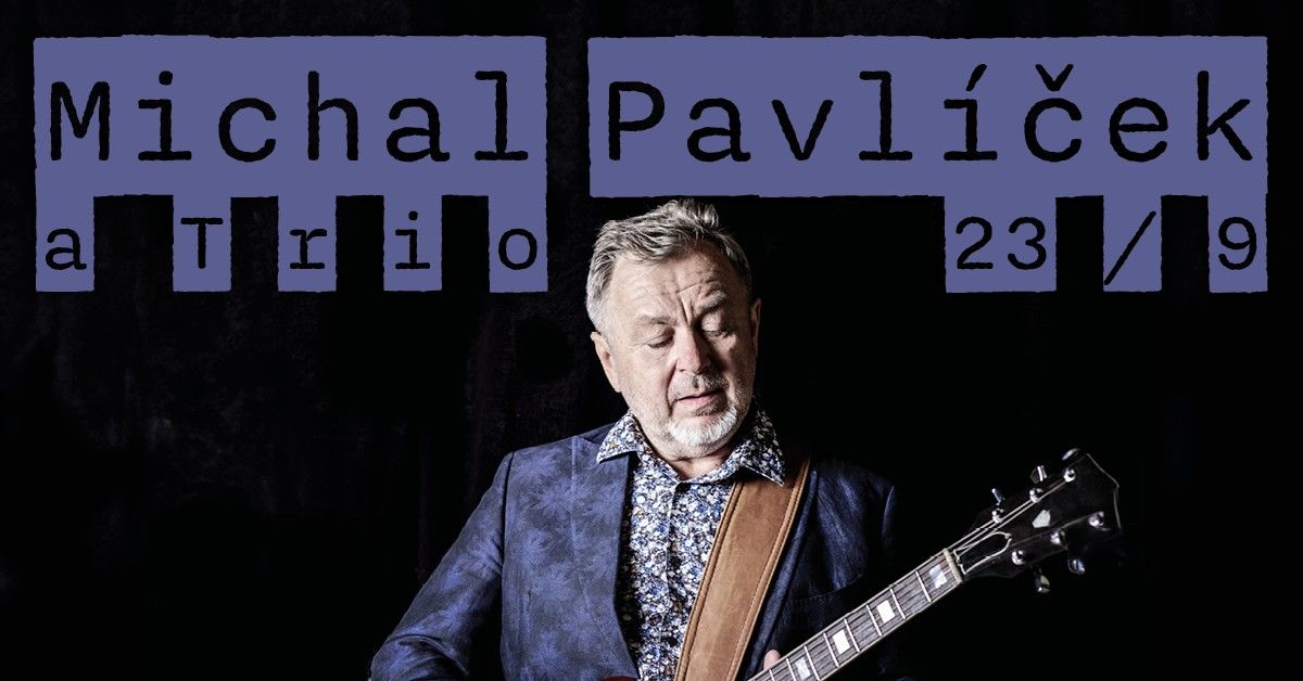 Michal Pavl\u00ed\u010dek a Trio: Live at Jazz Dock | 23. 9.