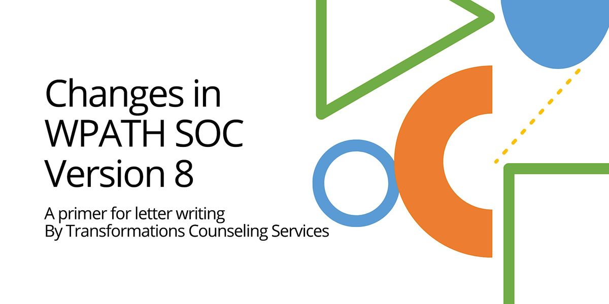 2024 Changes in WPATH SOC Version 8: A primer for letter writing