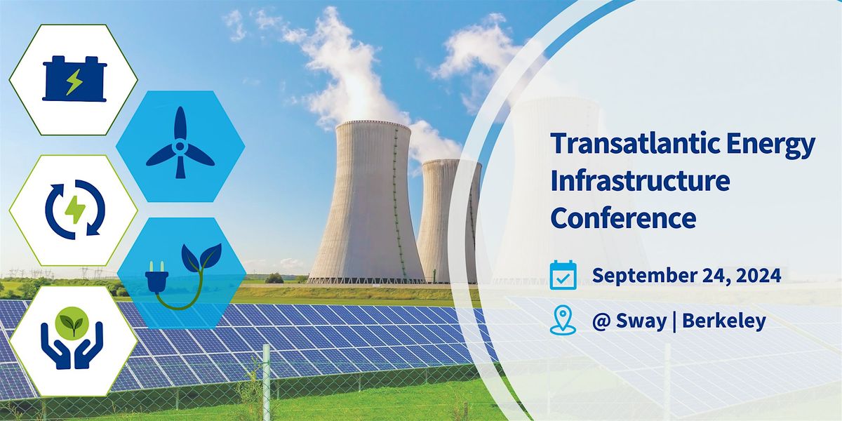 Transatlantic Energy Infrastructure Conference