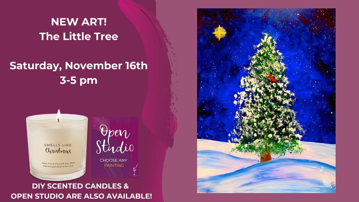 New Art-The Little Tree-DIY Scented Candles & Open Studio are also available!