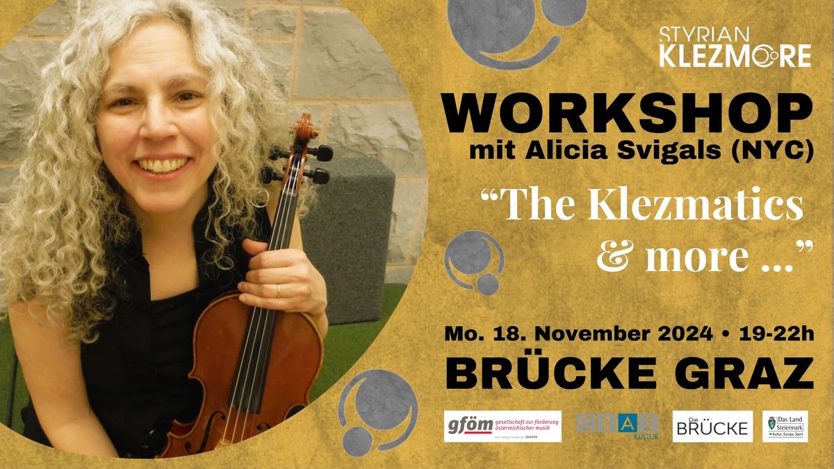 SK WORKSHOP mit ALICIA SVIGALS (NYC) \ud83c\udfbb "The Klezmatics & more ... "