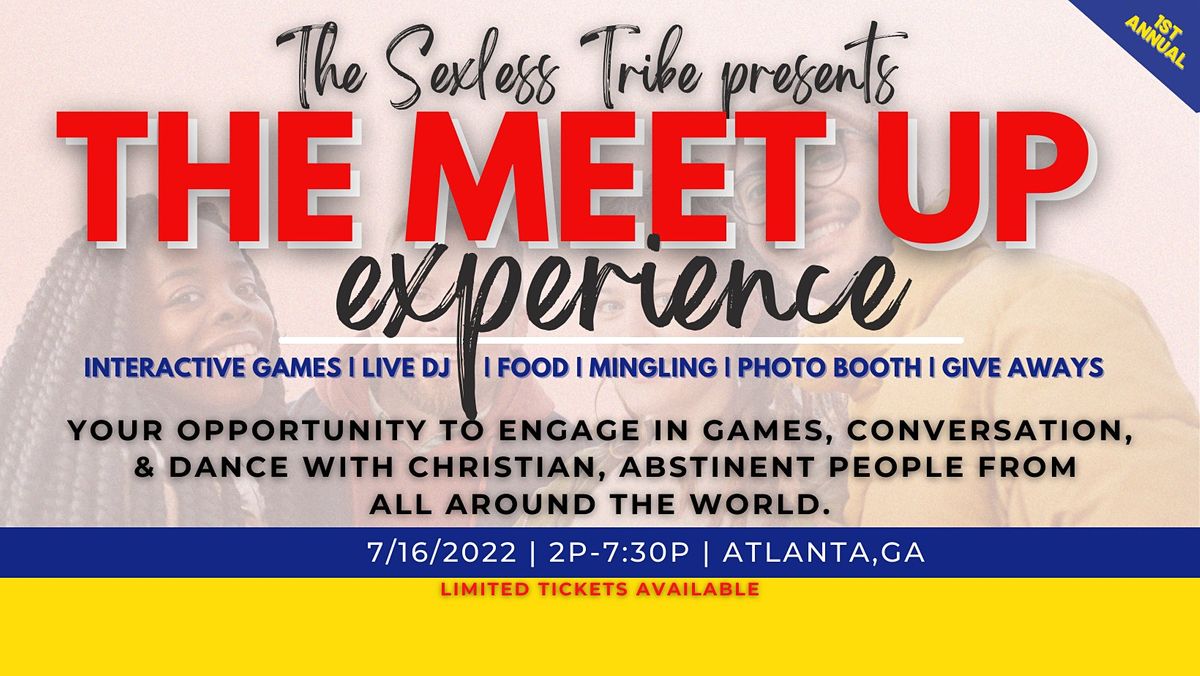 THE SEXLESS TRIBE PRESENTS : THE MEET UP