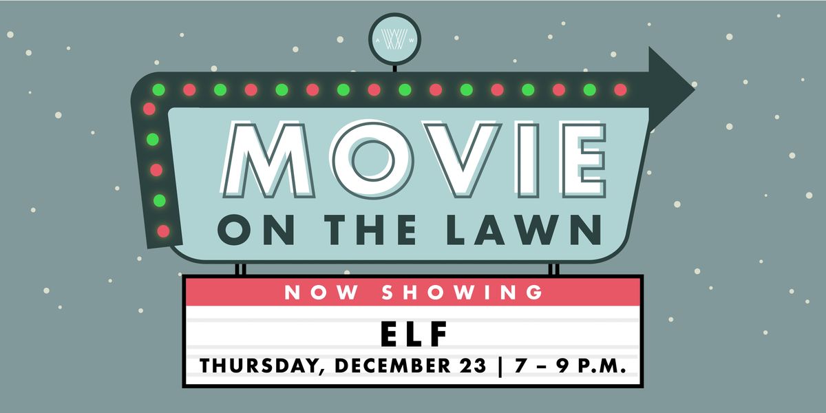 Movie on the Lawn - Elf
