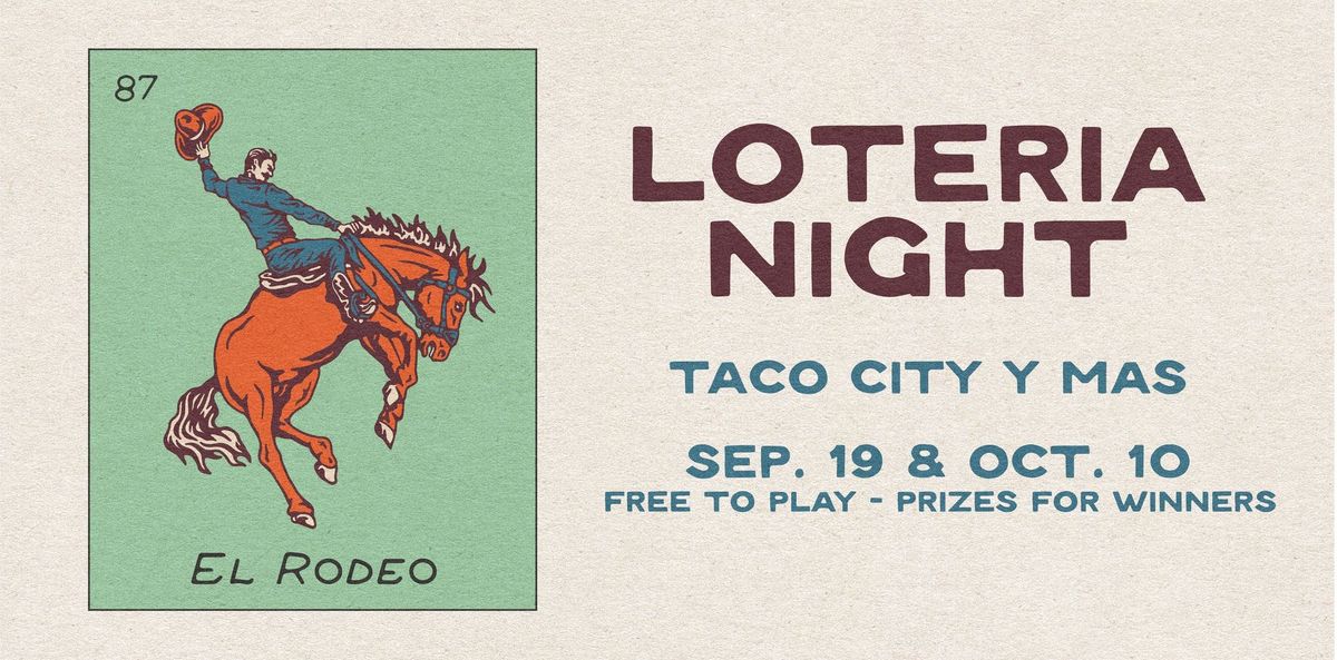 Loteria Night at Taco City 