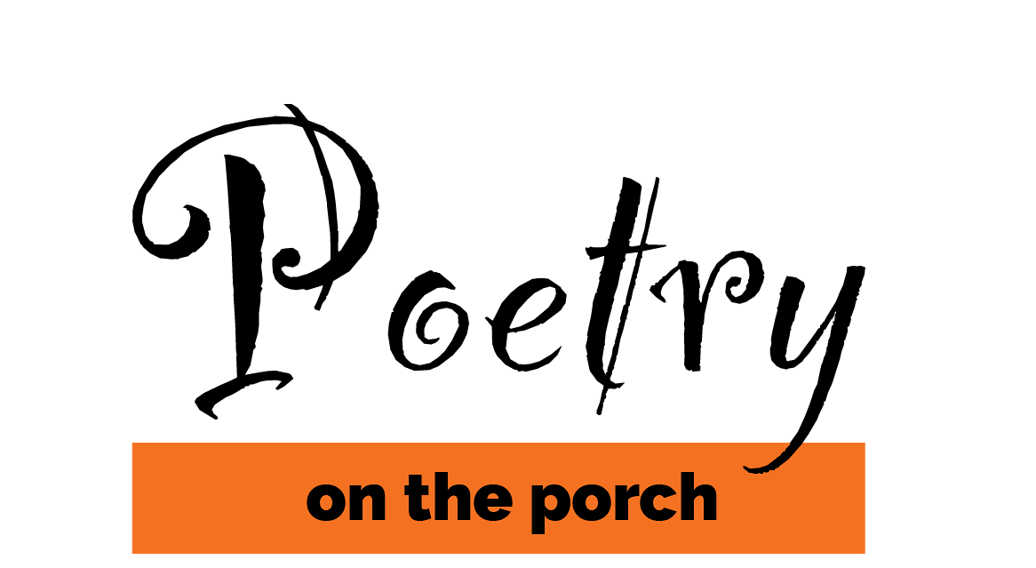 Poetry on the Porch- October