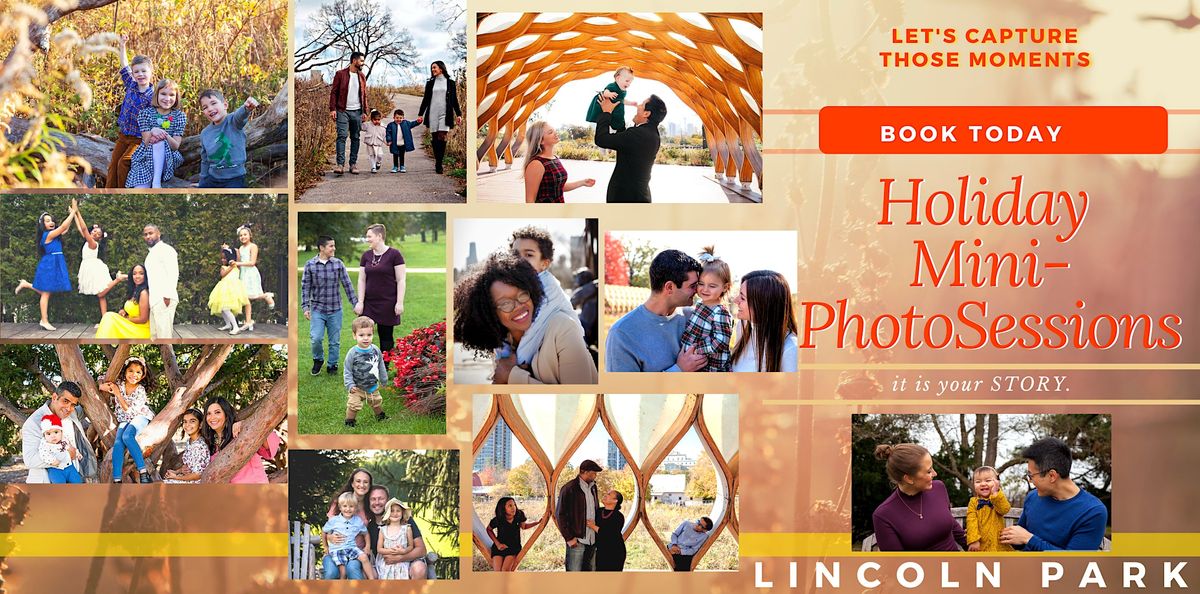 Holiday Mini  Photo Sessions in Lincoln Park  October-December 2022