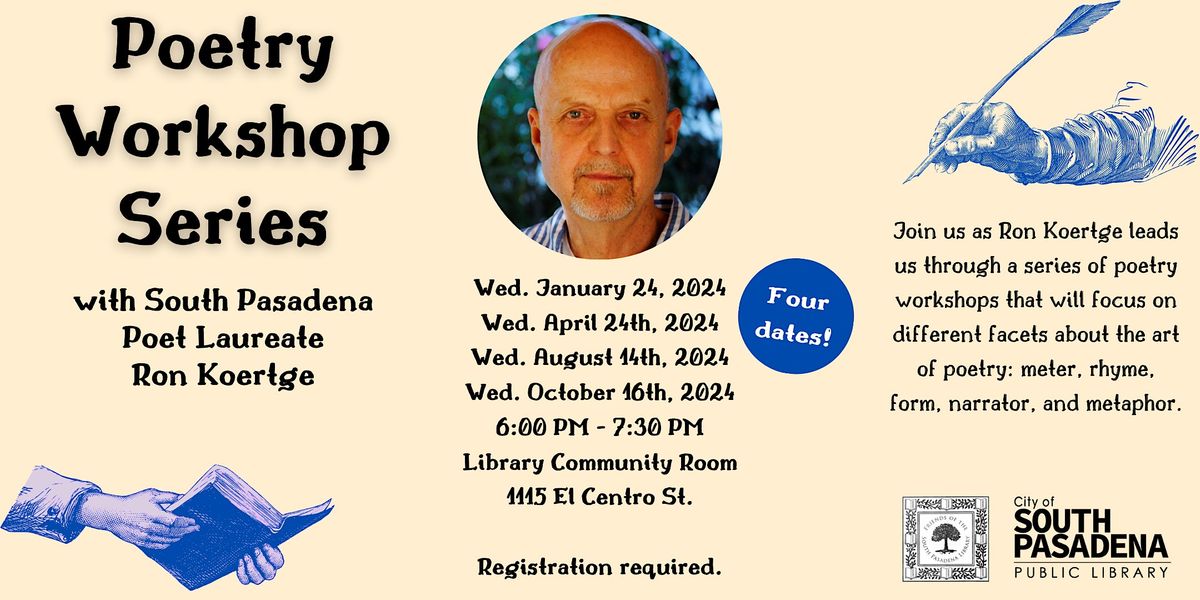Poetry Workshop with South Pasadena Poet Laureate  Ron Koertge