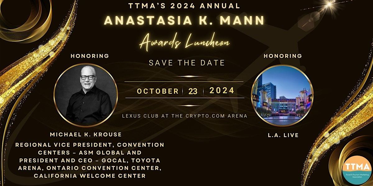 TTMA's Annual Anastasia K. Mann Awards Luncheon