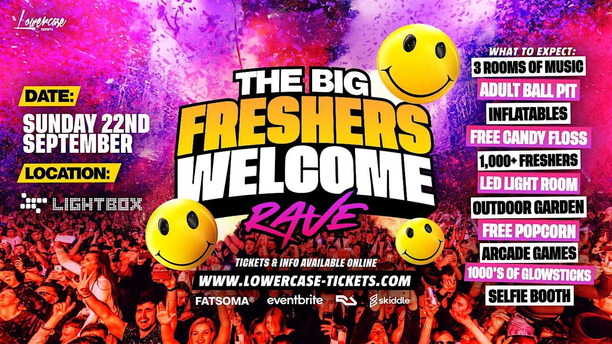 The Big Freshers Welcome Rave - London Freshers Week 2024