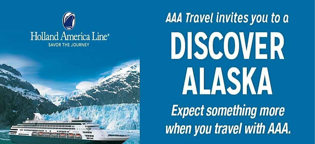 Onstage Alaska with AAA Travel and Holland America
