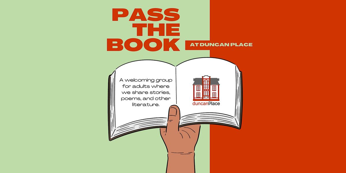 Pass The Book at Duncan Place