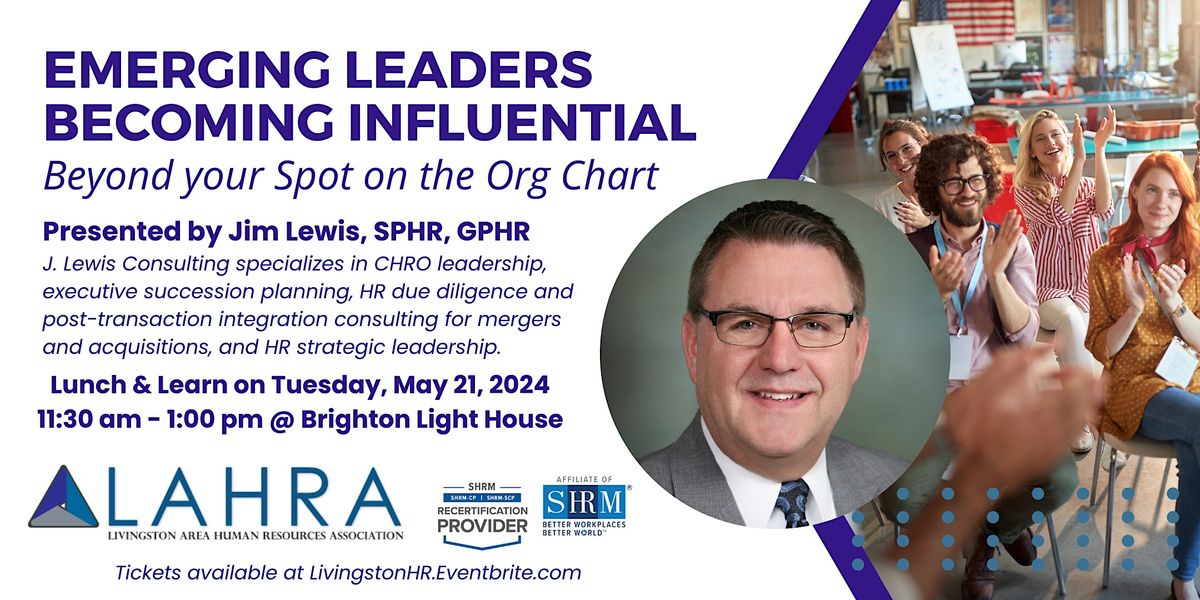 Lunch and Learn - Emerging Leaders: Becoming Influential