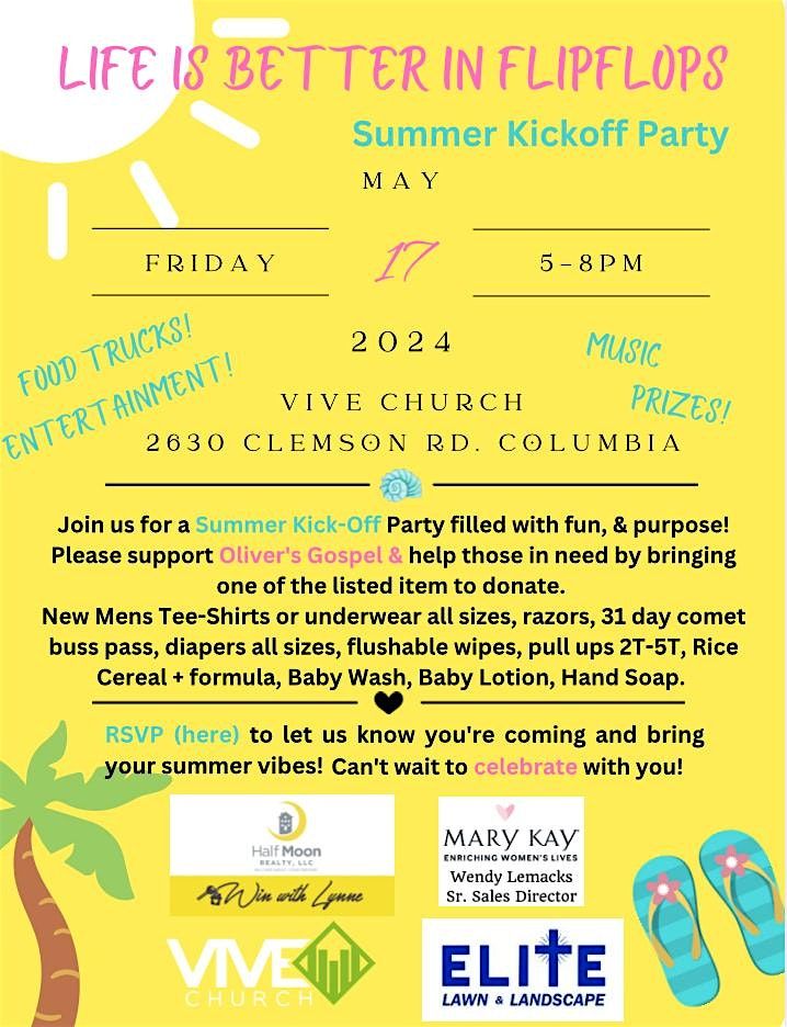 Life Is Better In Flip Flops! A party with a purpose.