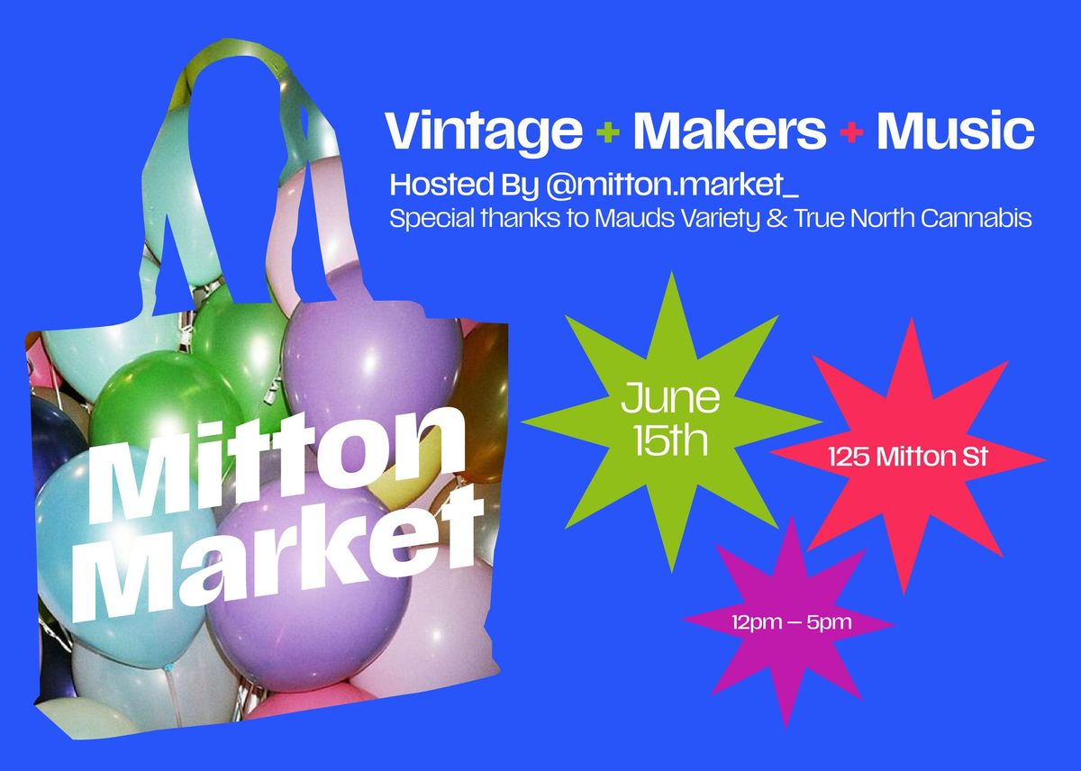 Mitton Market - June 15, 2024