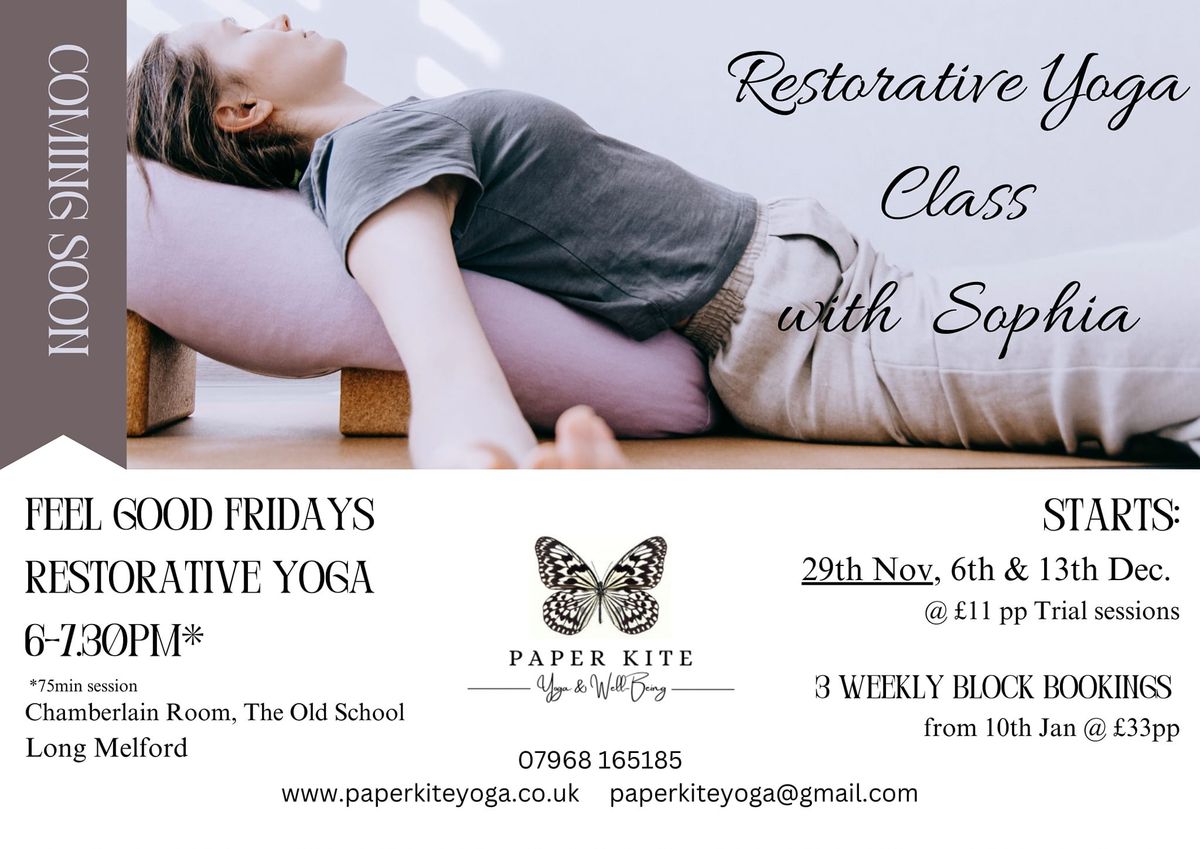 Feel Good Fridays - Restorative Yoga