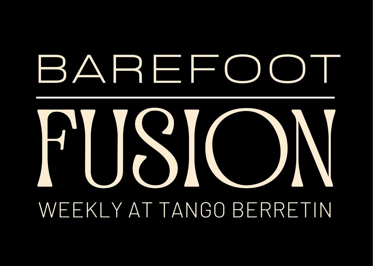 Barefoot Fusion