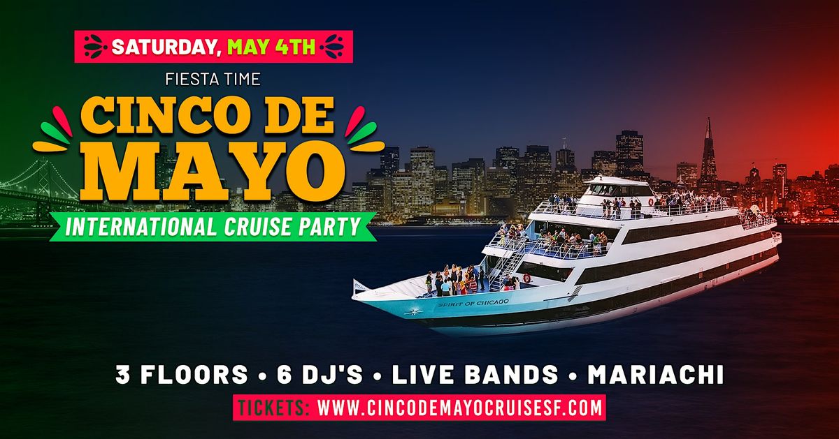 Fiesta \u2022 5 de Mayo Cruise Party celebration