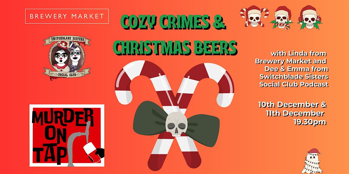 Cosy Crimes & Christmas Beers with, Switchblade Sisters Social Club Podcast