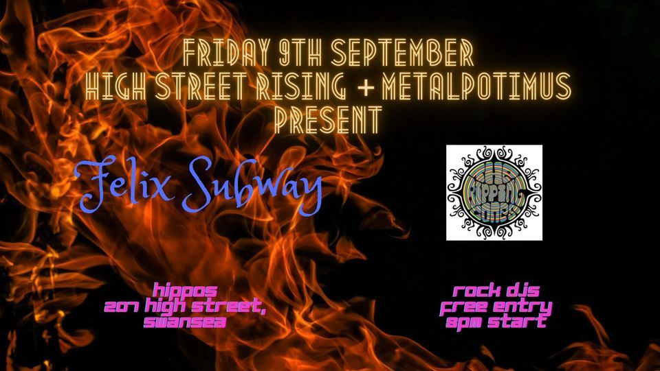 Metalpotimus and High Street Rising present The Ripping Cones and Felix Subway