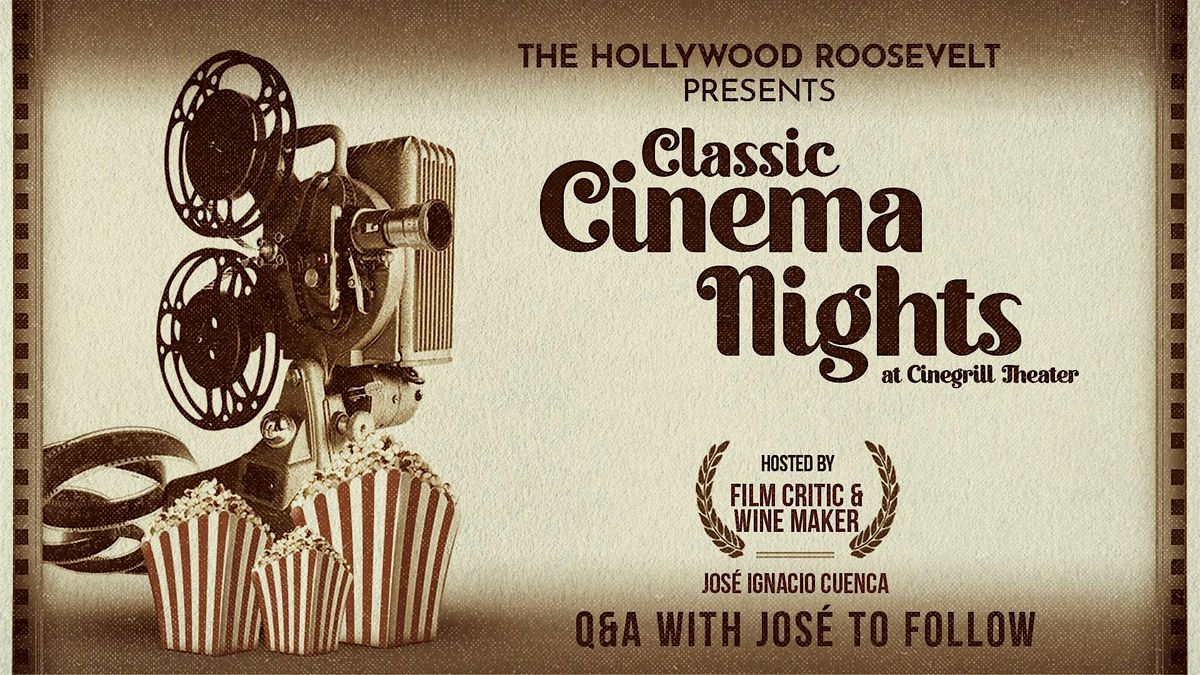 Classic Cinema Night at Cinegrill Theater