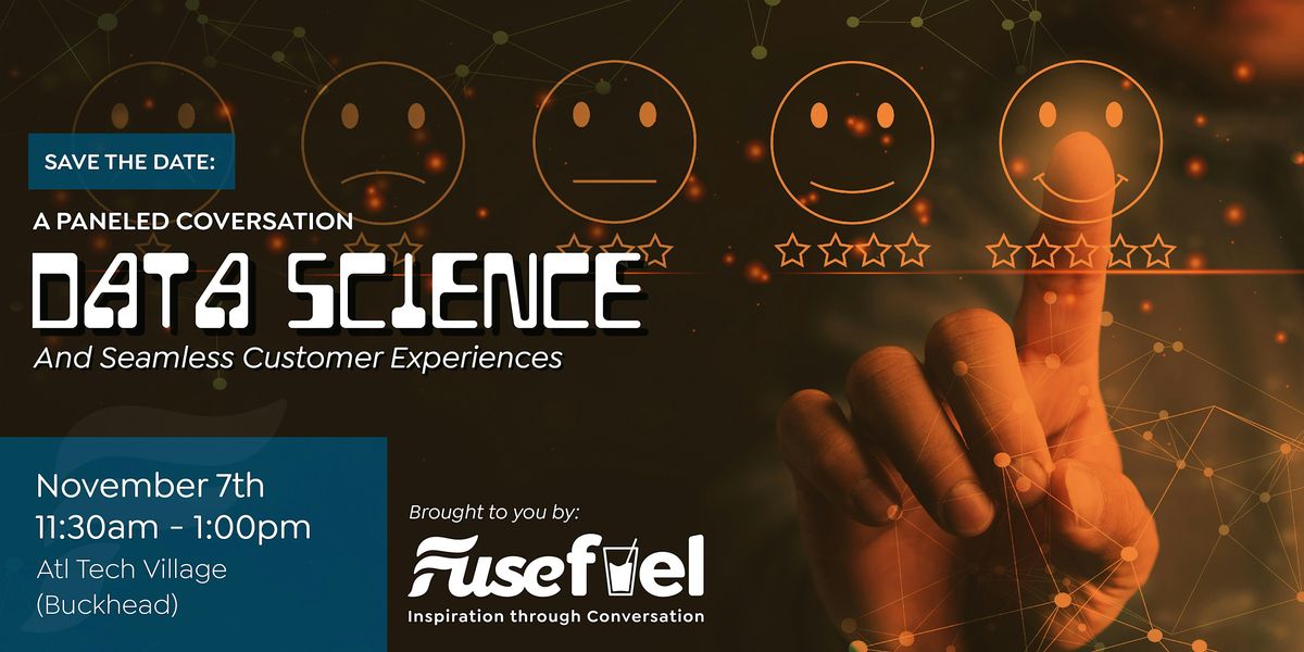 Fuse Presents x Data Science and Seamless Customer Experiences