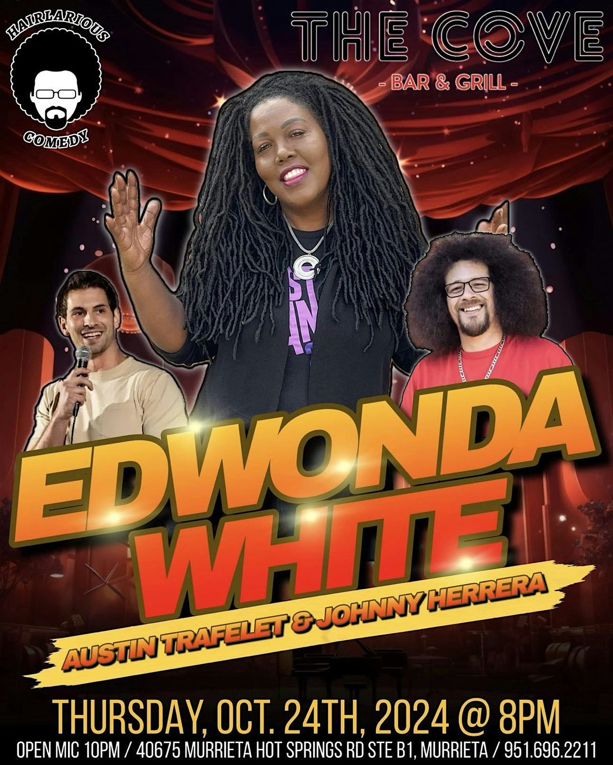 HAIRlarious Comedy Show W\/ Austin Trafelet & Edwonda White