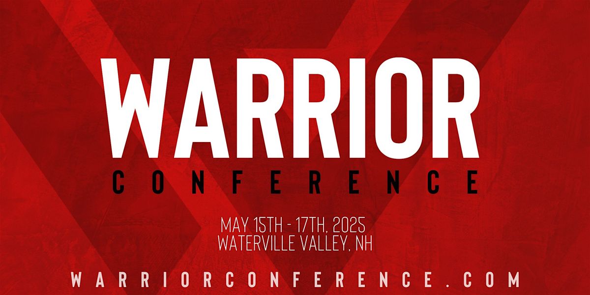 Warrior Conference 2025