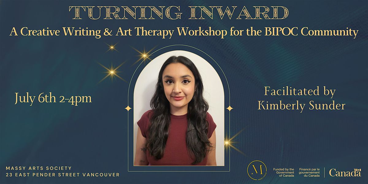 Turning Inward: A Creative Writing and Art Therapy Workshop for BIPOC