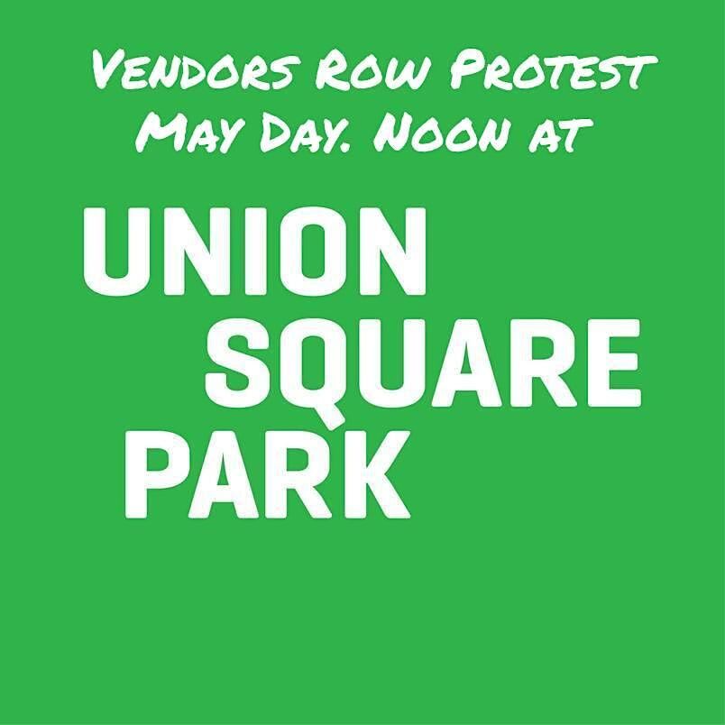 Union Square Park NYC vendors row protest May Day 2023