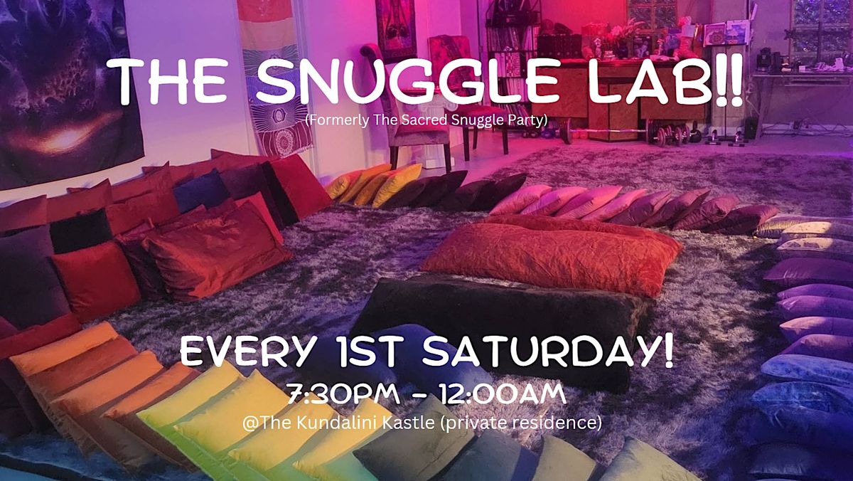 The Snuggle Lab!!