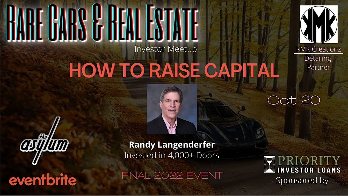 Rare Cars & Real Estate Investor Meetup Sponsored by Priority Investor Loan