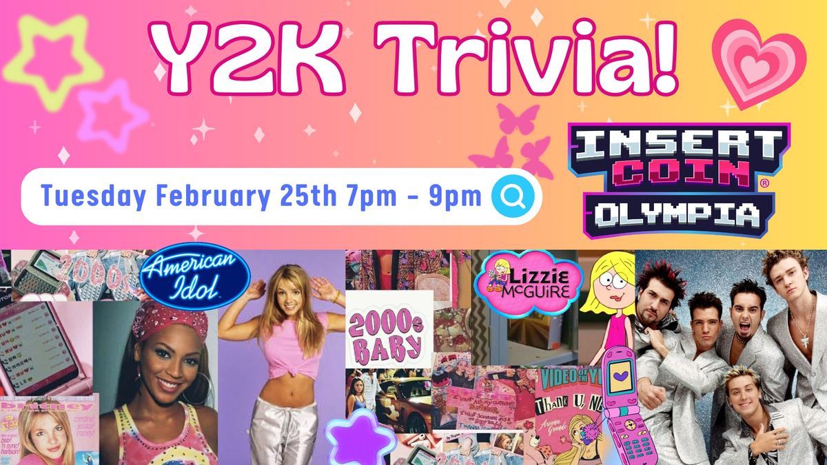 Y2K Trivia @ Insert Coin Olympia!