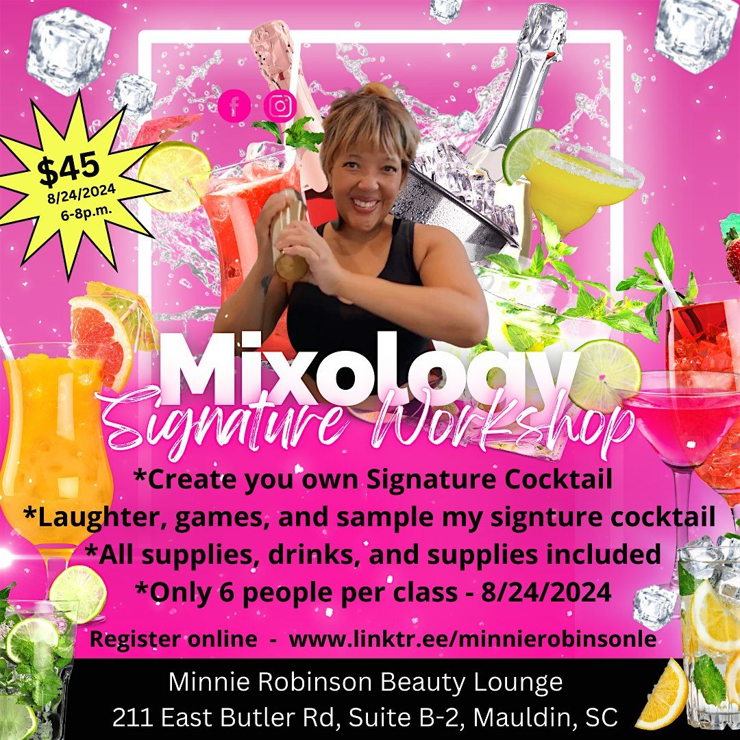 Create A Signature Cocktail - Mixology Workshop