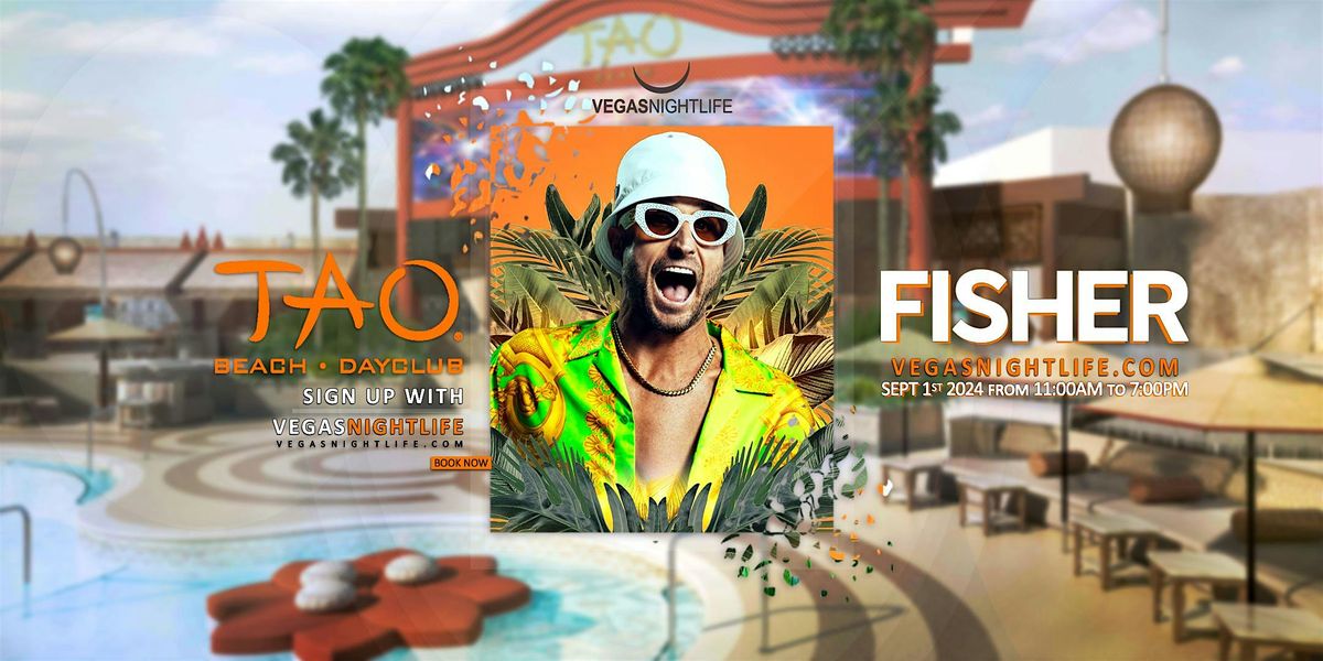 Fisher | Labor Day Weekend Pool Party | TAO Beach Las Vegas