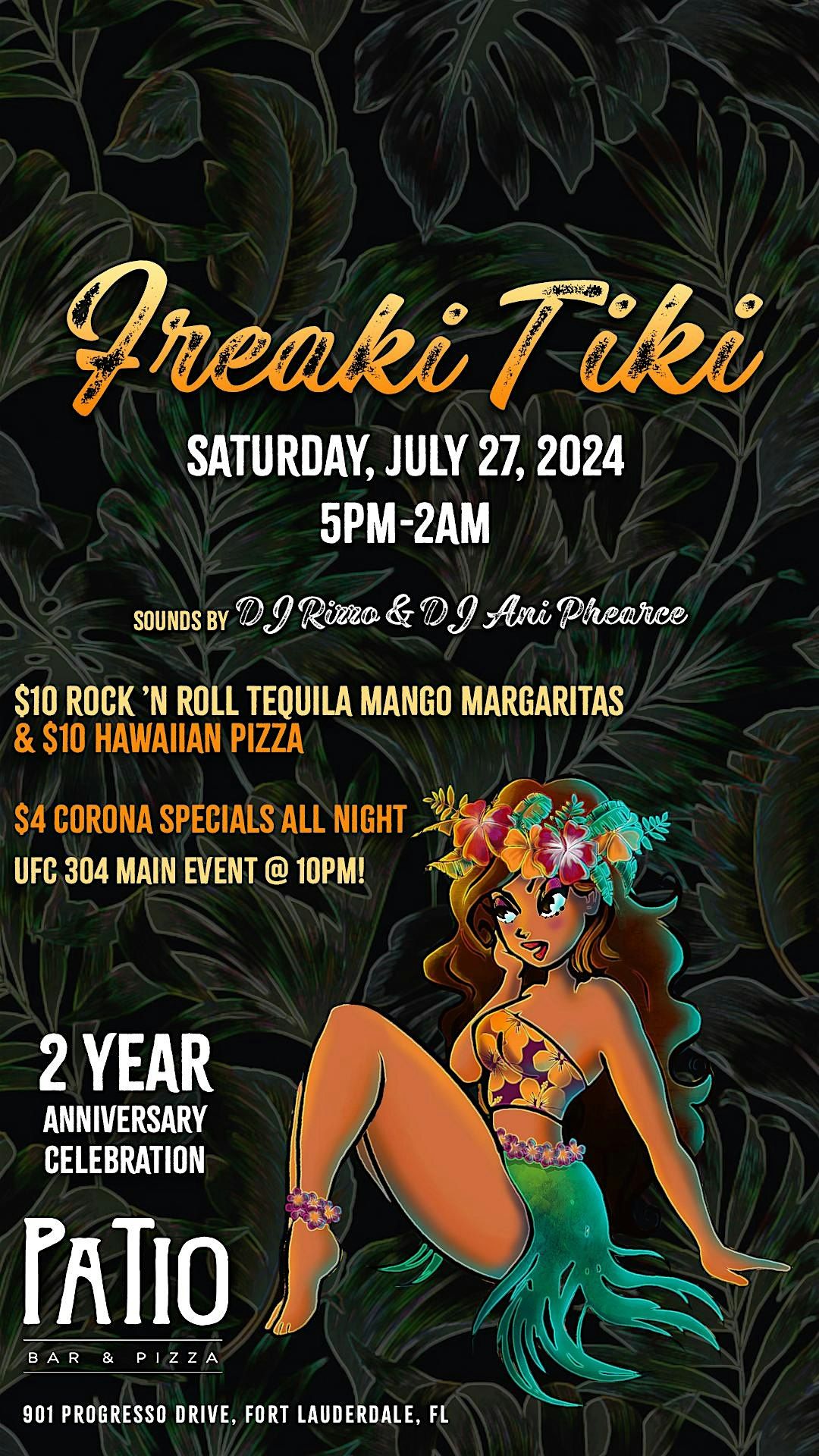 Freaki Tiki 2 Yr Anniversary Event