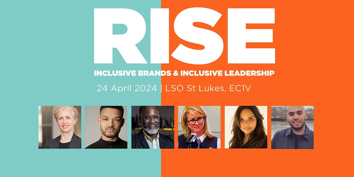 RISE2024: Inclusive Brands, Inclusive Leaders