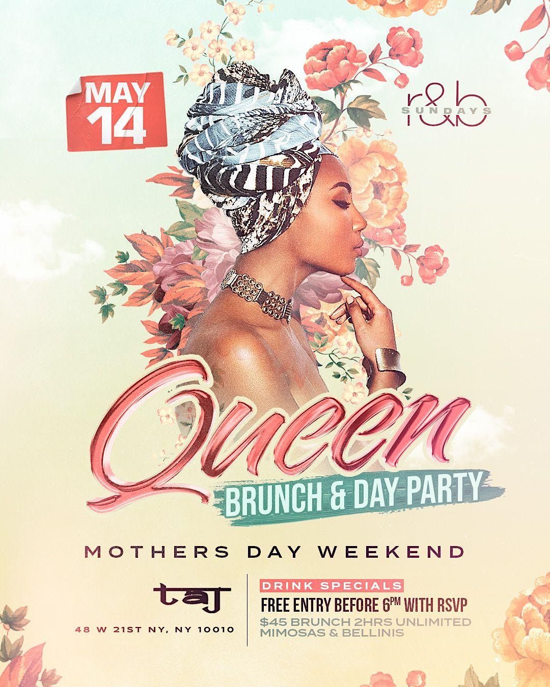 "QUEEN" A MOTHERS DAY R&B SUNDAY BRUNCH AND DAY PARTY AT TAJ, Taj II
