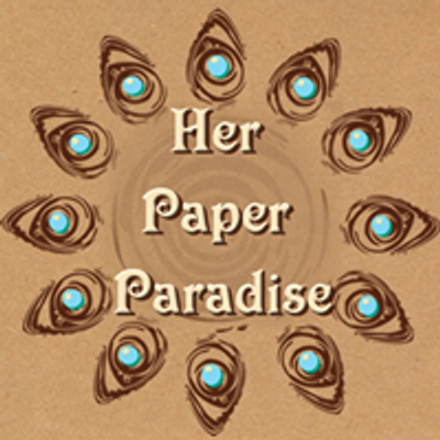 Her Paper Paradise