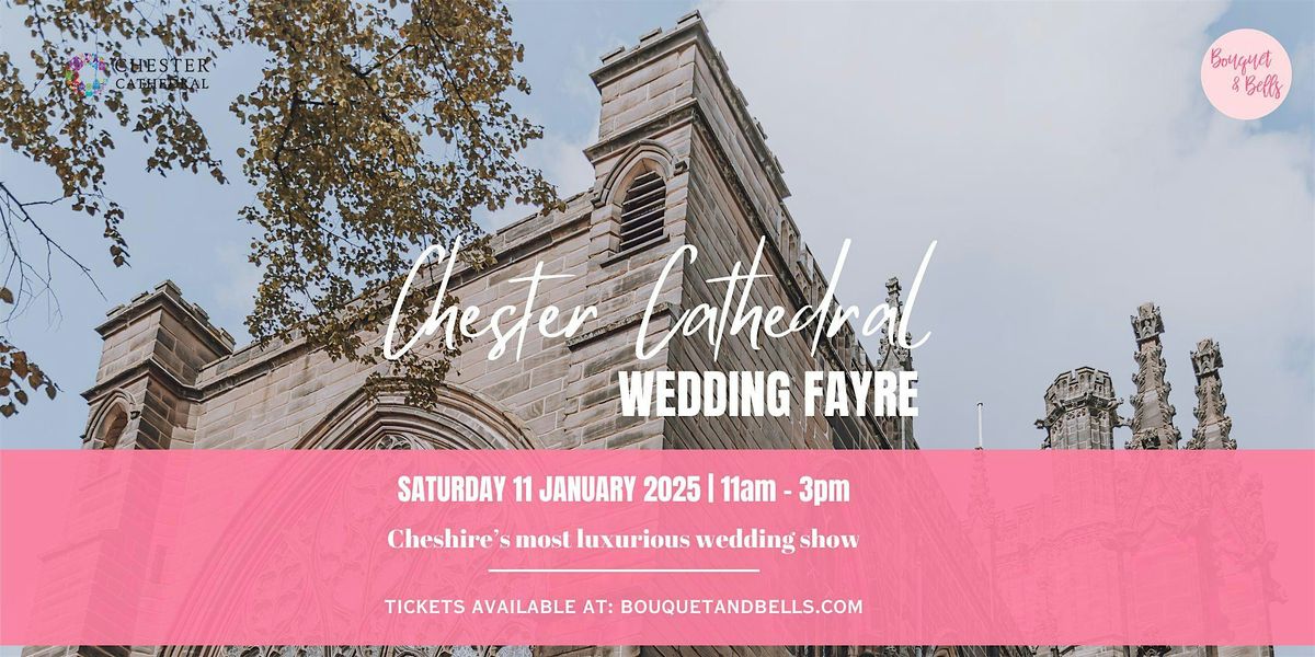 Chester Cathedral Wedding Fayre