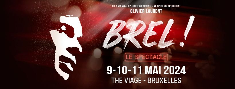 BREL! THE SHOW  @ THE VIAGE - Brussels