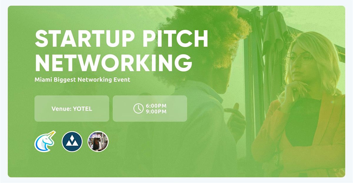 Startup Pitch  & Networking Fort Lauderdale