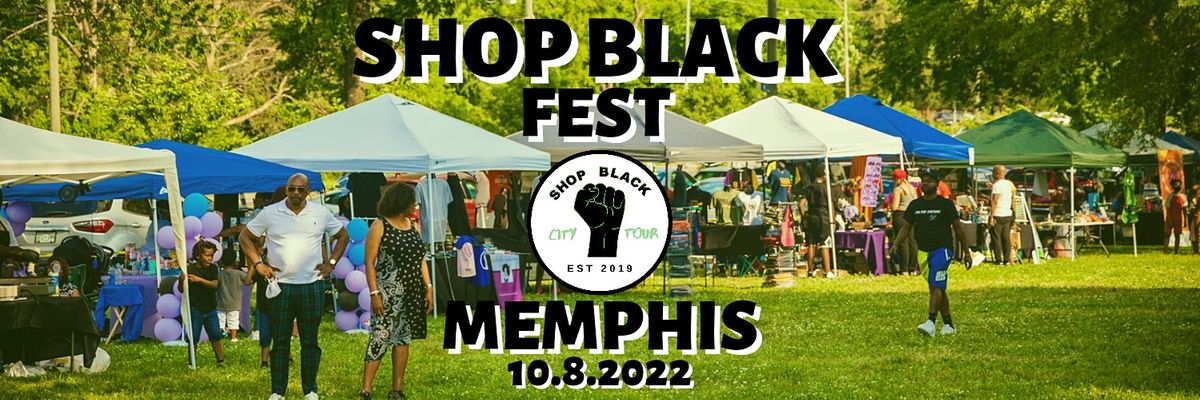 Shop Black Fest - Memphis