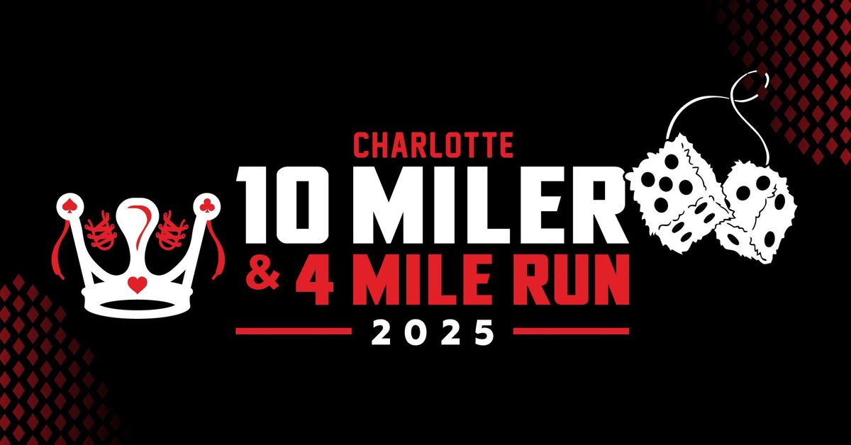 Charlotte 10 Miler & 4 Mile Run